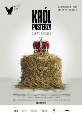 Plakat opery „Król pasterzy” w reż. Mateusza Tracza