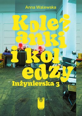 „Koleżanki i koledzy. Inżynierska 3” – wydana w 2024 roku książka, przygotowana w ramach stypendium artystycznego m.st. Warszawy.